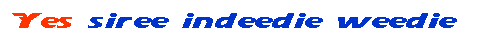 yesssiree